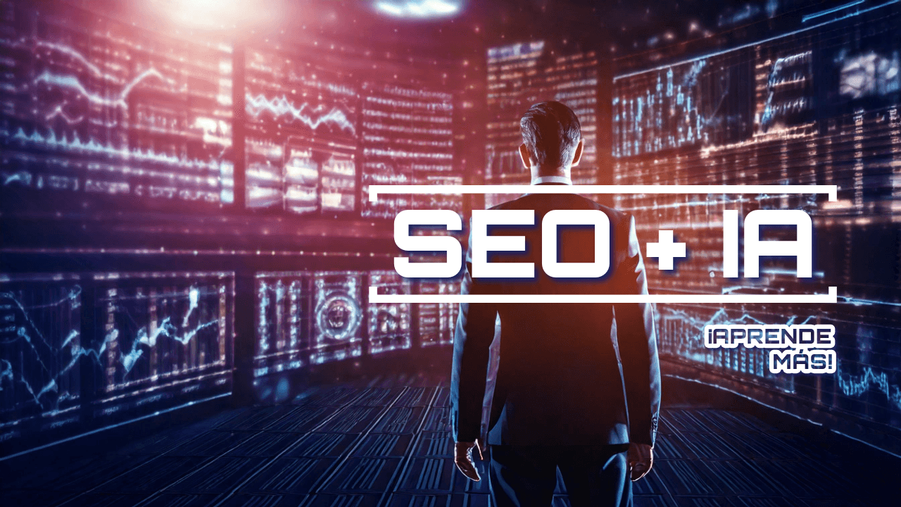 SEO + Inteligencia Artificial